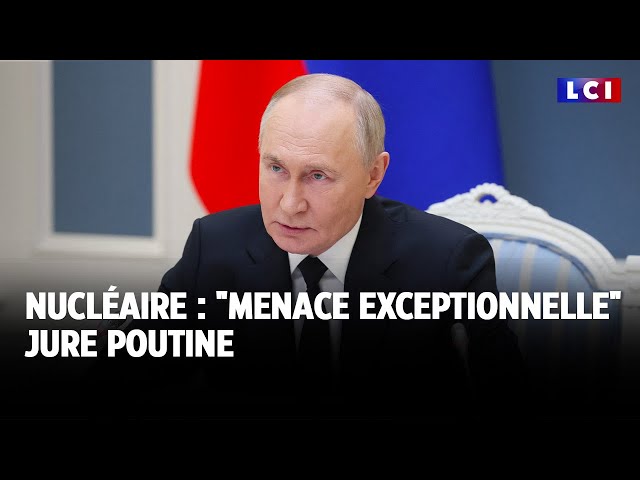 ⁣Nucléaire : "menace exceptionnelle" jure Poutine｜LCI