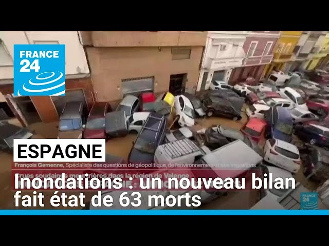 ⁣Crues en Espagne : un nouveau bilan fait état de 63 morts • FRANCE 24