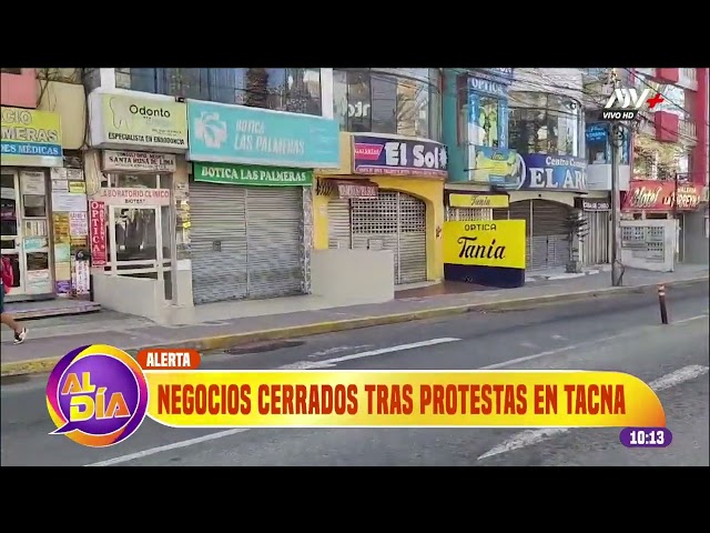 ⁣Tacna: Negocios cerrados por protestas contra la ampliación de Challapalca