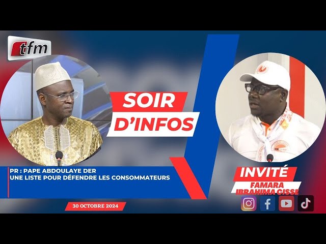 ⁣SOIR D'INFO - Français - Pr: Pape Abdoulaye DER - Invité: Famara Ibrahima CISSE - 30 Octobre 20