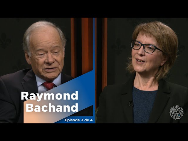 ⁣Raymond Bachand: le «ministre du Bonheur» | Épisode 3