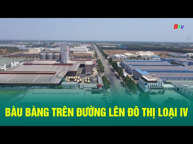 ⁣Bàu Bàng trên đường lên đô thị loại IV