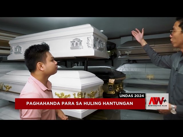 ⁣Paghahanda para sa huling hantungan | NewsWatch Reports