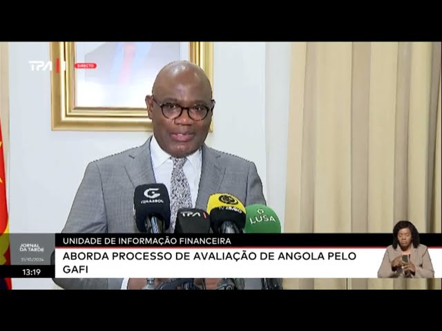 ⁣Unidade de Informação Financeira -  Aborda processo de avaliação de  Angola pelo GAFI