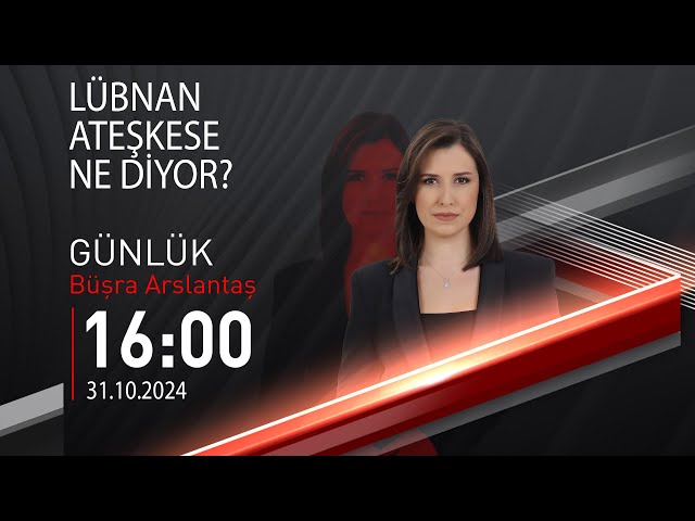 ⁣ #CANLI | Büşra Arslantaş ile Günlük | 31 Ekim 2024 | HABER #CNNTÜRK