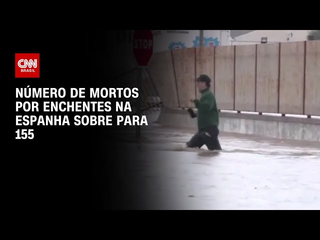 ⁣Número de mortos por enchente na Espanha sobe para 155 | BASTIDORES CNN