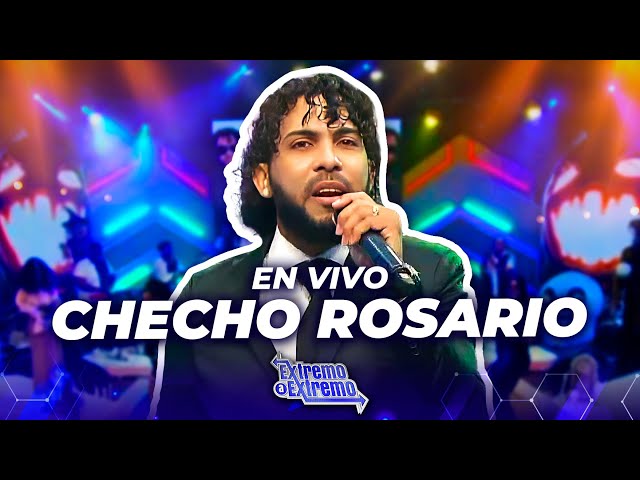 ⁣Checho Rosario, Presentación en Vivo | Extremo a Extremo