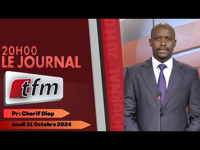 ⁣JT Français 20h du 31 Octobre 2024 présenté par Cherif DIOP