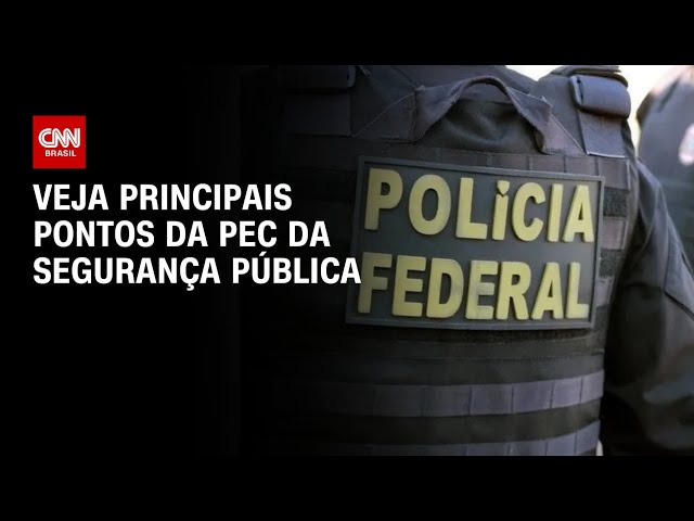 ⁣Veja principais pontos da PEC da Segurança Pública | CNN Arena