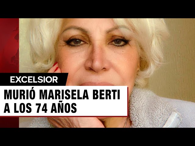 ⁣Murió Marisela Berti, actriz de ‘El Señor de los Cielos’