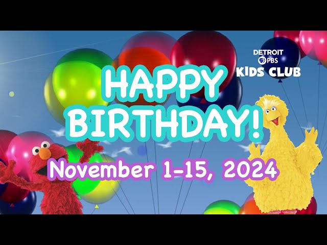 ⁣November 1-15, 2024 Birthday Buddies  PBS Kids