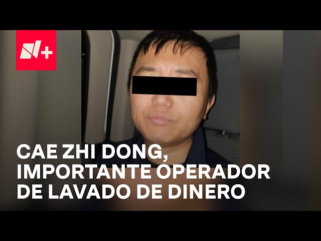 ⁣Detienen en la CDMX a Zhi Dong, uno de los más importantes operadores de lavado de dinero