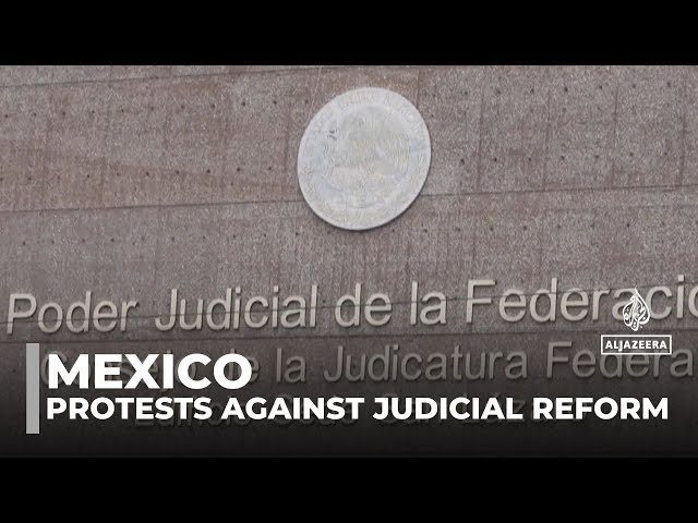 ⁣Protests against judicial reform in Mexico: Government plans to ask judges to stand for election