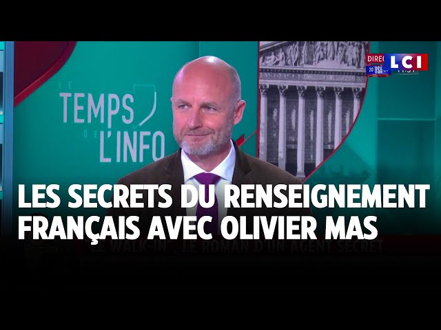 Les secrets du renseignement français avec Olivier Mas, ancien agent à la DGSE｜LCI