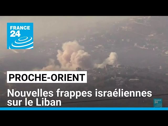 ⁣Proche-Orient : nouvelles frappes israéliennes sur le Liban • FRANCE 24