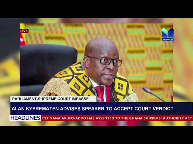 ⁣Alan Kyerematen advises speaker to accept court verdict