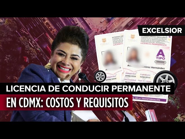 Licencia de conducir permanente en CDMX