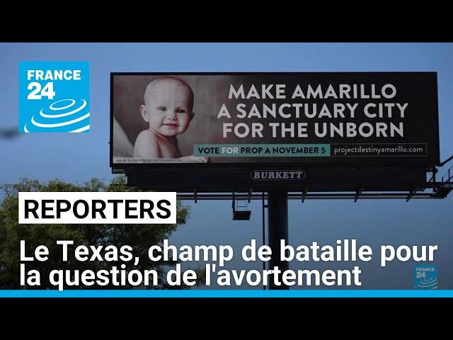 ⁣Le Texas, fer de lance de la criminalisation de l’avortement aux États-Unis • FRANCE 24