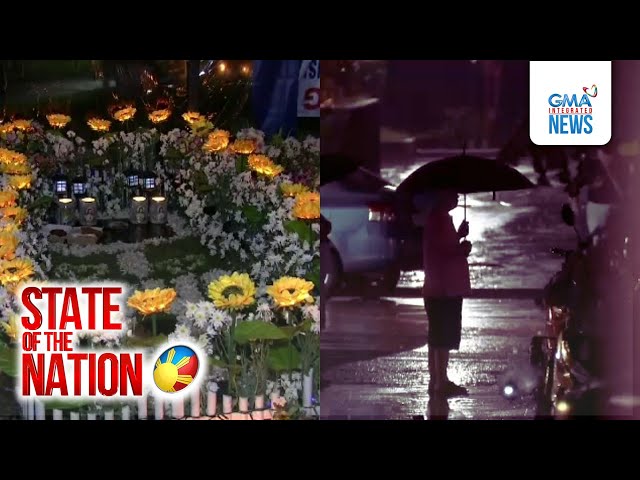 ⁣State of the Nation: (Part 1 & 3) Paggunita ng Undas sa iba't ibang panig ng bansa; Atbp.