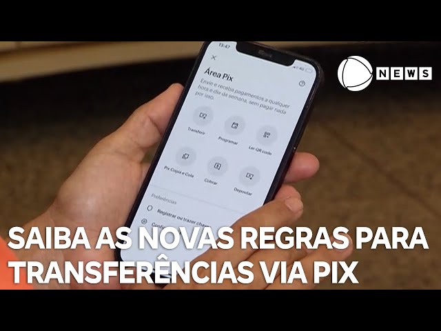 ⁣Novas regras para transferências via Pix passam a valer hoje; entenda