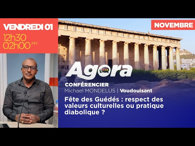 ⁣AGORA|| Fête des Guédés : respect des valeurs culturelles ou pratique diabolique ? 1ER NOVEMBRE 2024