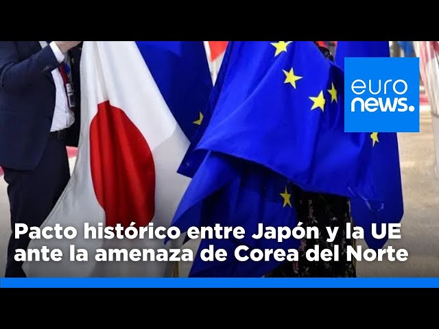 ⁣Pacto histórico en materia de Seguridad entre Japón y la UE ante la amenaza de Corea del Norte