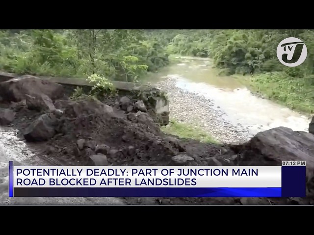 ⁣Potentially Deadly: Part of Junction Main Road Blocked after Landslides | TVJ News