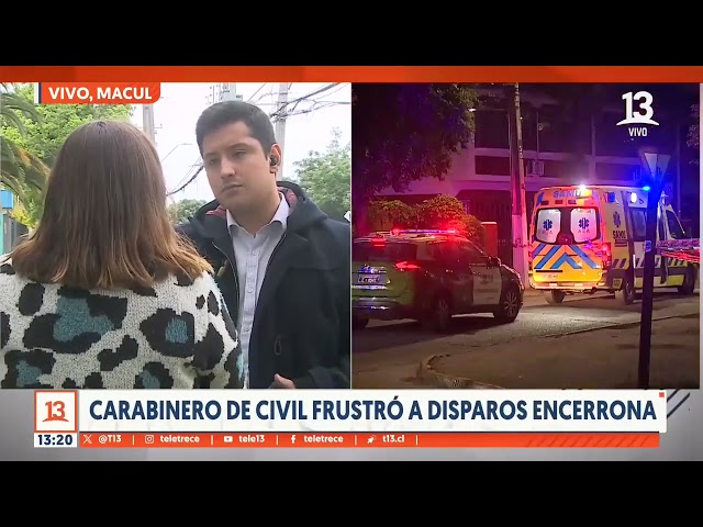 ⁣Carabinero de civil frustró a disparos encerrona en Macul