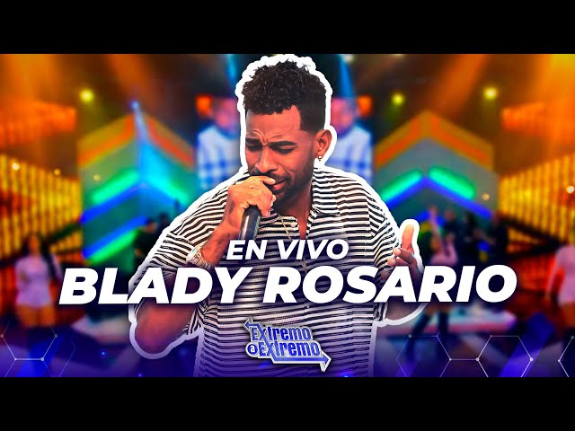 ⁣‎Blady Rosario, Presentación en Vivo | Extremo a Extremo