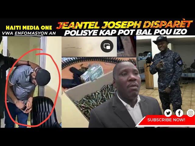 ⁣Jeantel Joseph Disparet Anba Je DCPJ, Yo Ken Yon Polisye Palè Ak 2Mil Katouch Ap Pot Vitelom