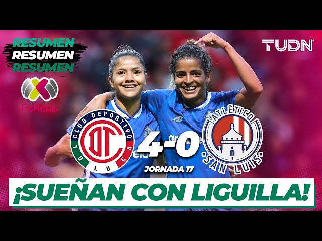 Resumen y goles | Toluca 4-0 Atl San Luis | Liga Mx Femenil AP2024-J17 | TUDN