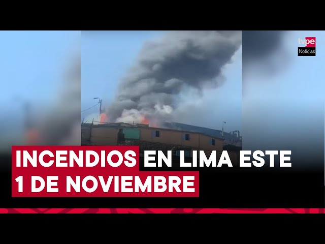 ⁣Se reportaron incendios de gran magnitud en Cercado de Lima y  SJL  este 1 de noviembre