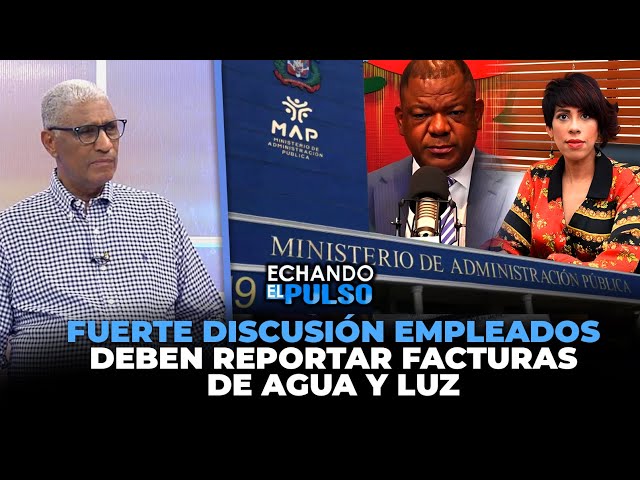 Johnny Vásquez | Fuerte discusión empleados deben reportar facturas agua y luz | Echando El Pulso