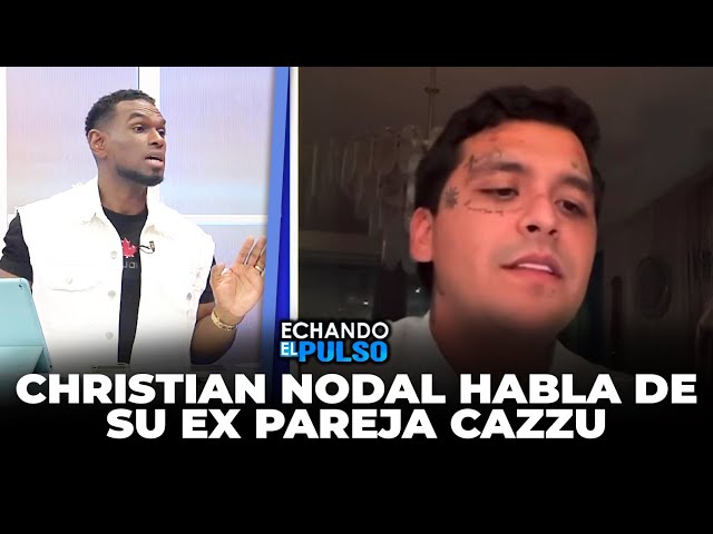 ⁣Christian Nodal por fin habla de su ex pareja Cazzu | Echando El Pulso