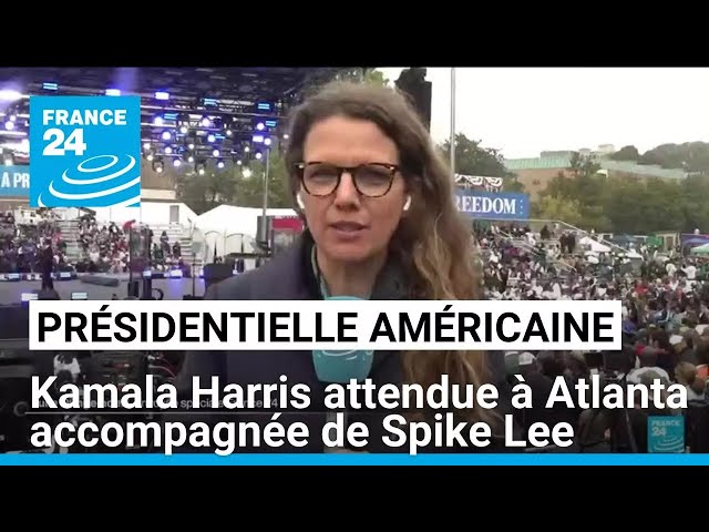 ⁣J-3 présidentielle américaine : Kamala Harris à Atlanta accompagnée de Spike Lee • FRANCE 24