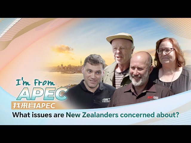 ⁣I'm from APEC: What issues are New Zealanders concerned about?