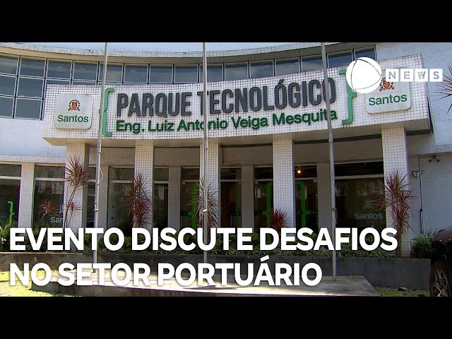 ⁣Evento discute desafios e soluções no setor portuário