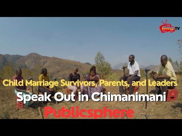 ⁣Child Marriage Survivors, Parents, and Leaders Speak Out in Chimanimani | Publicsphere