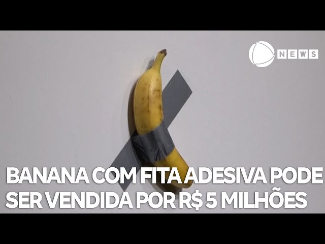 ⁣Banana com fita adesiva pode ser vendida por R$ 5 milhões