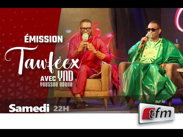 ⁣TFM LIVE  : EMISSION TAWFEEX AVEC YOUSSOU NDOUR - Pr: EL HADJ PAPE CHEIKH DIALLO