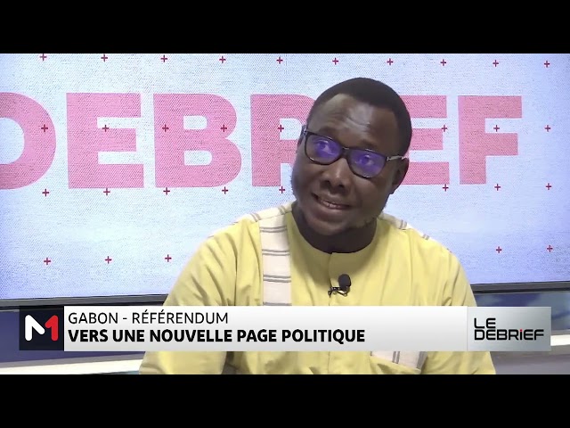 ⁣#LeDébrief .. Référendum constitutionnel au Gabon et législatives anticipées au Sénégal