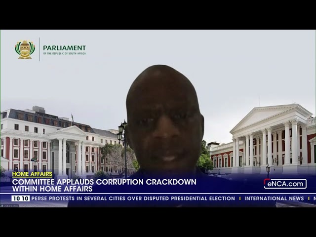 ⁣Committee applauds corruption crackdown within Home Affairs