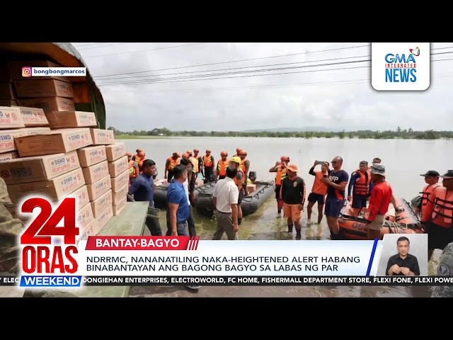 ⁣NDRRMC, nananatiling naka-heightened alert habang binabantayan ang bagong bagyo... | 24 Oras Weekend