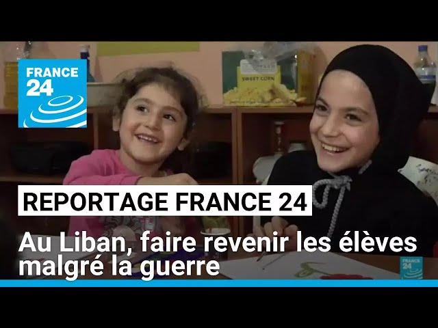 ⁣Rentrée scolaire au Liban : faire revenir les élèves malgré la guerre • FRANCE 24