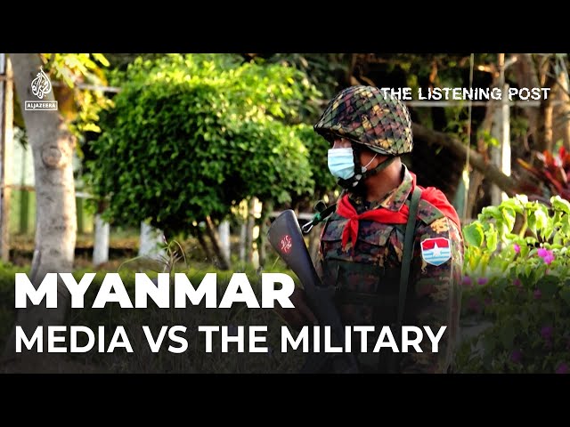 ⁣Journalism under the junta in Myanmar | The Listening Post