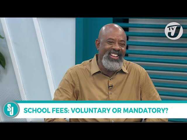 ⁣School Fees: Voluntary or Mandatory? | TVJ Smile Jamaica