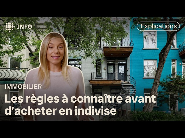 ⁣Immobilier : quoi savoir avant d'acheter une copropriété indivise?