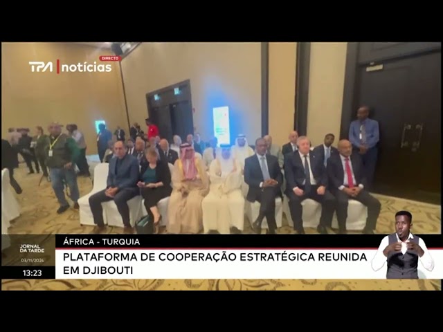 ⁣África - Turquia Plataforma de Cooperação Estratégica reunida em Djibouti