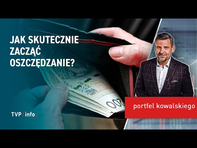 ⁣Jak skutecznie zacząć oszczędzanie? | PORTFEL KOWALSKIEGO