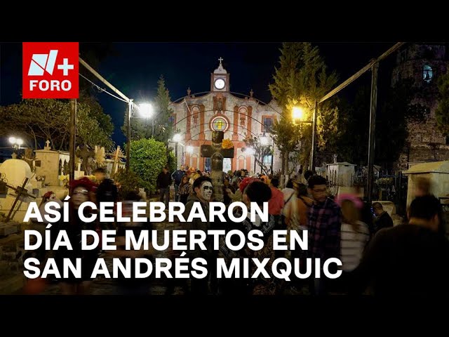 ⁣San Andrés Mixquic despide a sus muertos en una emotiva celebración de Día de Muertos - Las Noticias